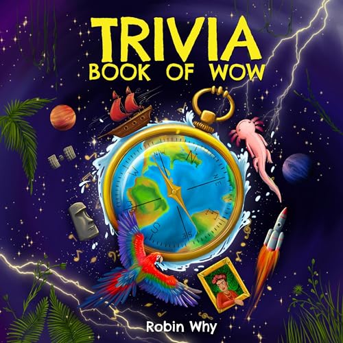 Trivia Book of Wow By Robin Why